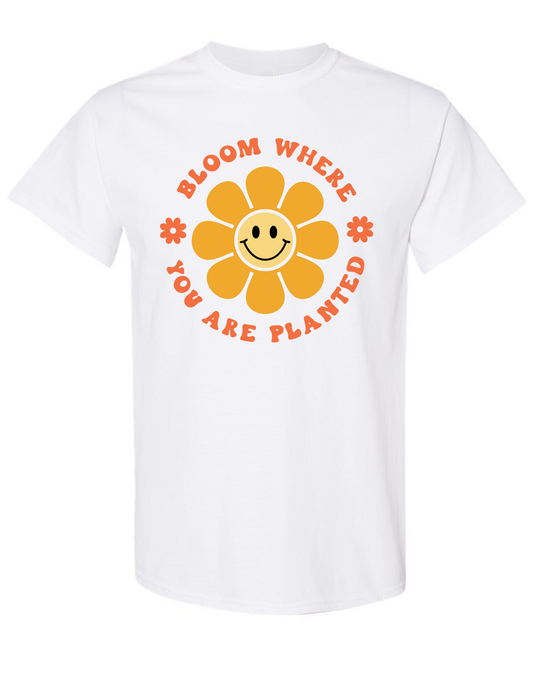 Made to Order Handmade Bloom Where You Are Planted Inspirational Short Sleeve Shirt